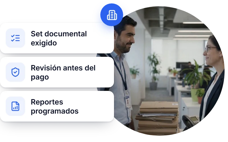 El set documental exigido, la revisión antes del pago y los reportes programados de contratistas