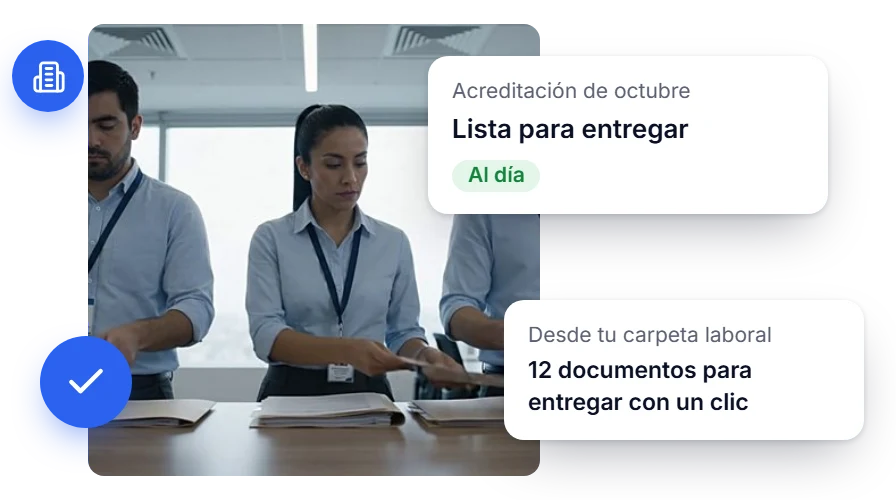 Una acreditación lista para entregar y doce documentos que se entregan desde la carpeta laboral